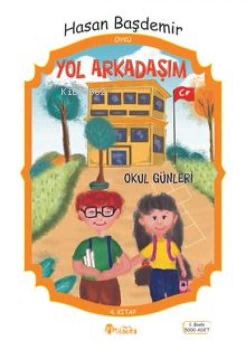 Vorderes Coverbild Yol Arkadasim - Okul Günleri