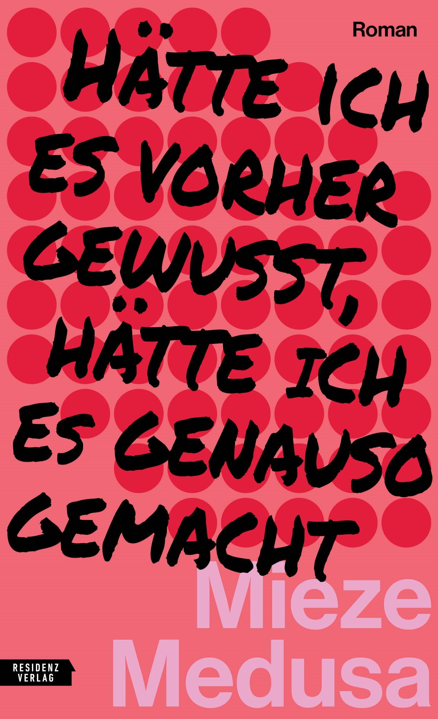 Vorderes Coverbild Hätte ich es vorher gewusst, hätte ich es genauso gemacht