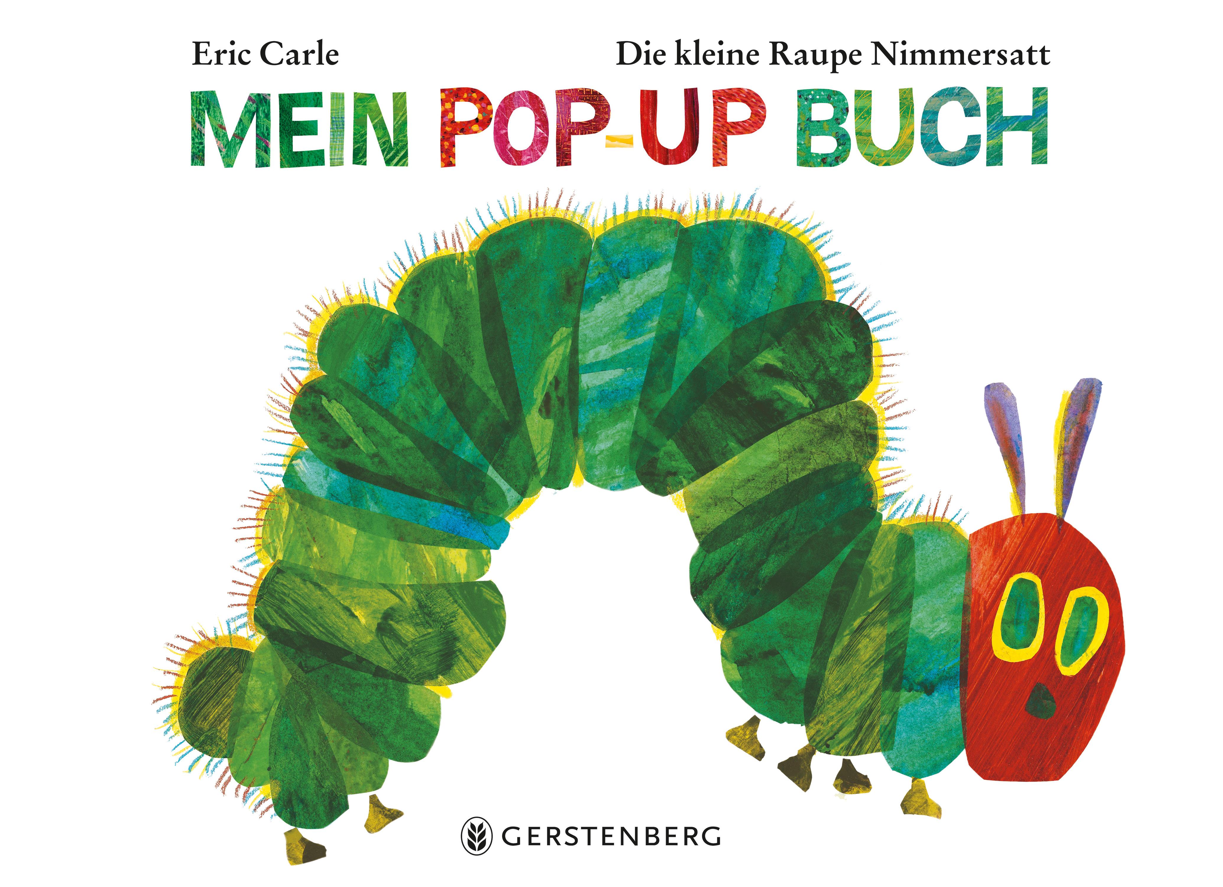 Vorderes Coverbild Die kleine Raupe Nimmersatt - Mein Pop-up Buch