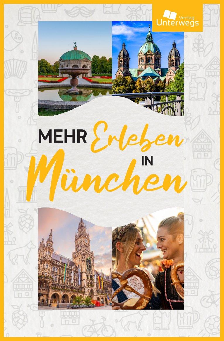 Vorderes Coverbild Mehr Erleben in München