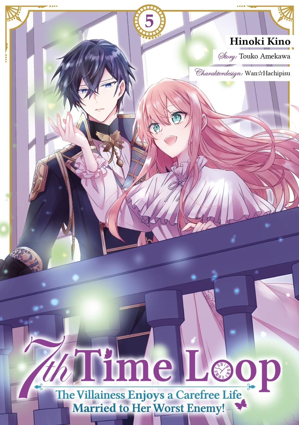 Vorderes Coverbild 7th Time Loop: The Villainess Enjoys a Carefree Life Married to Her Worst Enemy! 5 (Manga)