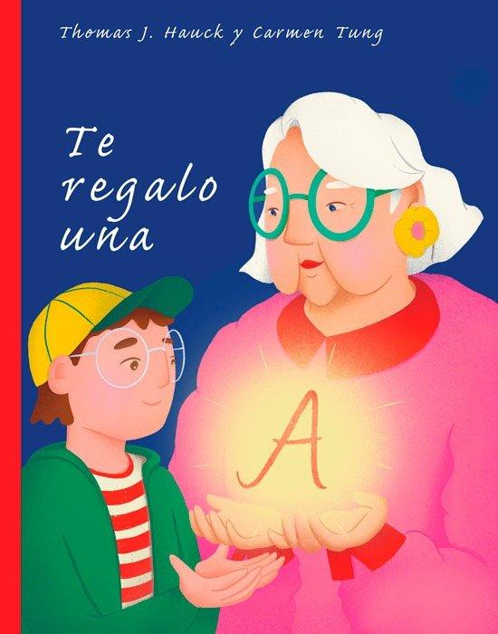 Vorderes Coverbild TE REGALO UNA A