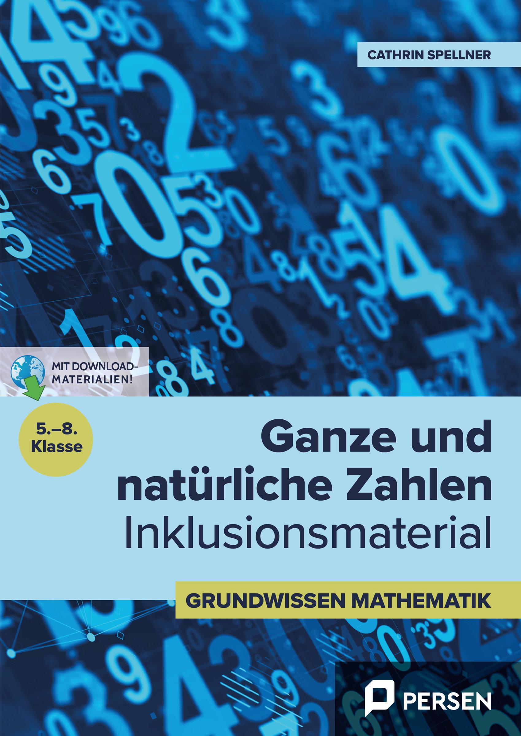 Vorderes Coverbild Ganze und natürliche Zahlen - Inklusionsmaterial  (5. bis 8. Klasse)