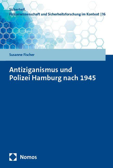 Vorderes Coverbild Antiziganismus und Polizei Hamburg nach 1945