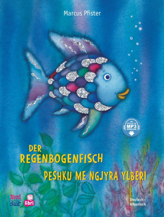 Vorderes Coverbild Der Regenbogenfisch (Deutsch-Albanisch)