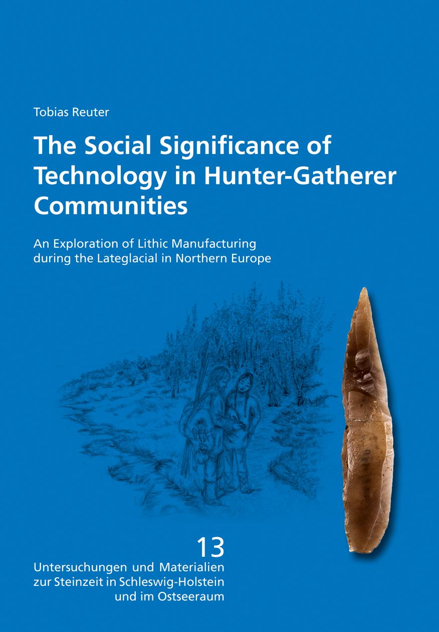 Vorderes Coverbild The Social Significance of Technology in Hunter-Gatherer Communities