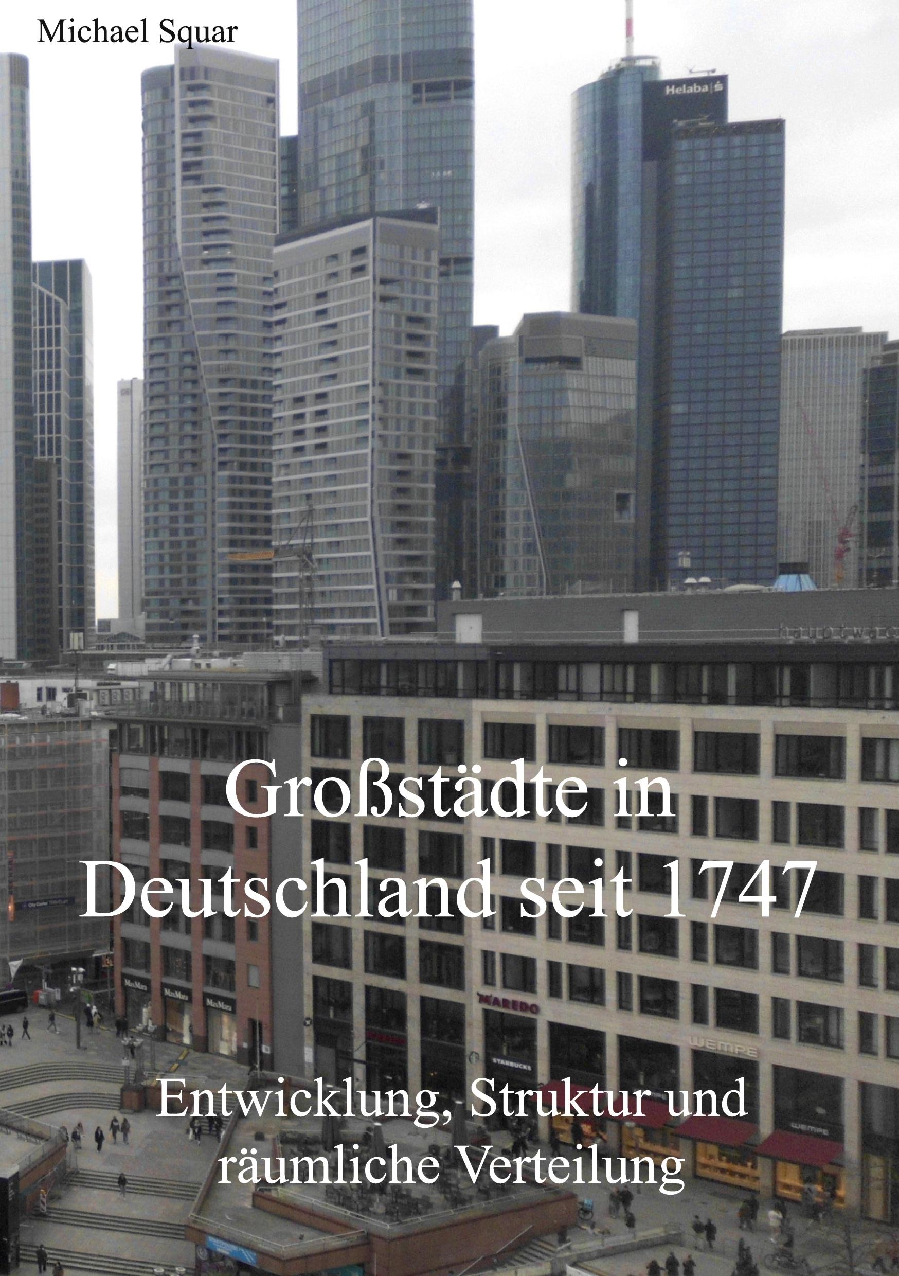 Vorderes Coverbild Großstädte in Deutschland seit 1747