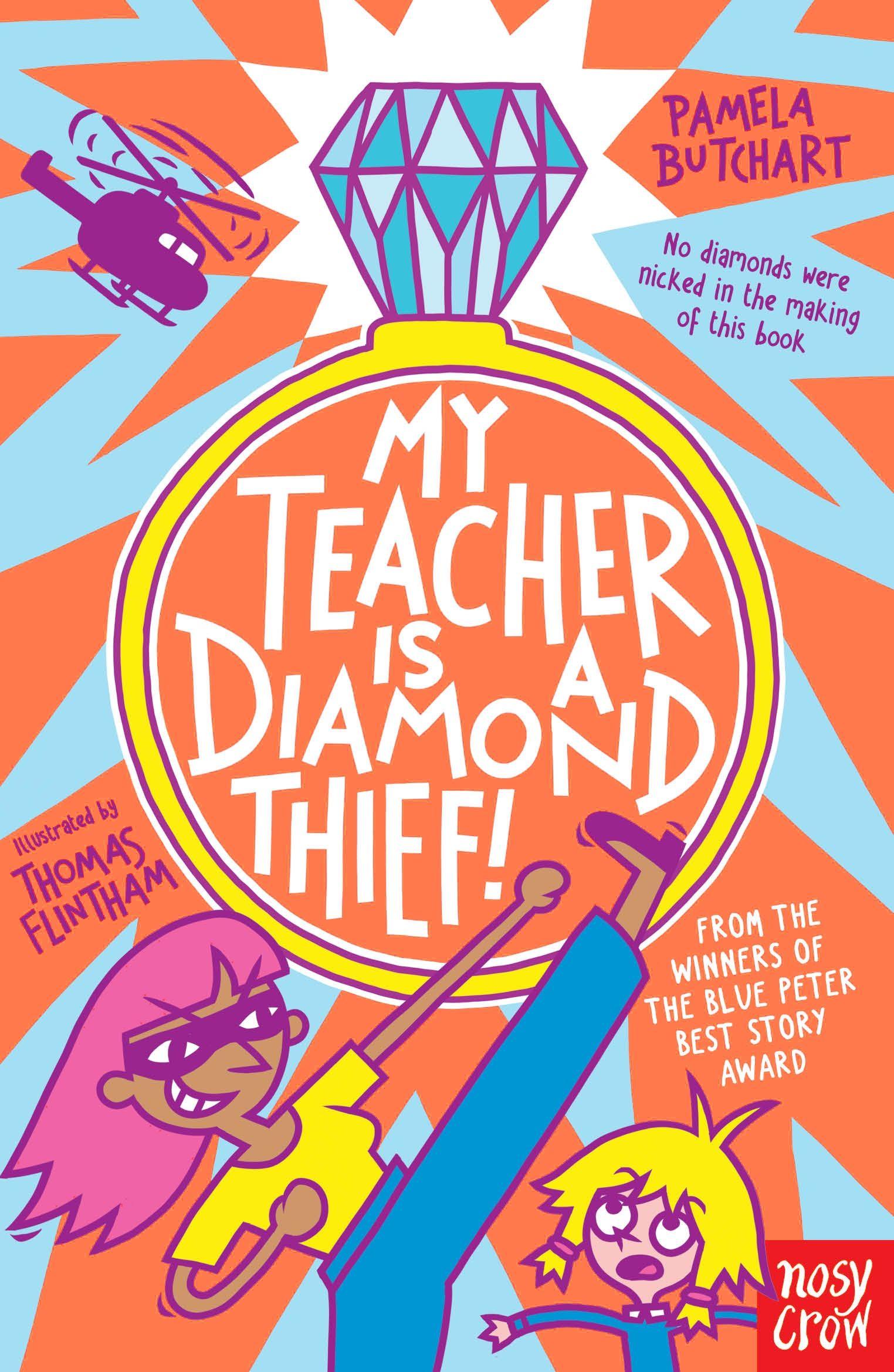 Vorderes Coverbild My Teacher is a Diamond Thief!