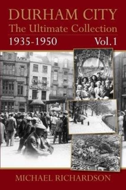 Vorderes Coverbild Durham City: The Ultimate Collection Vol1: 1935-1950