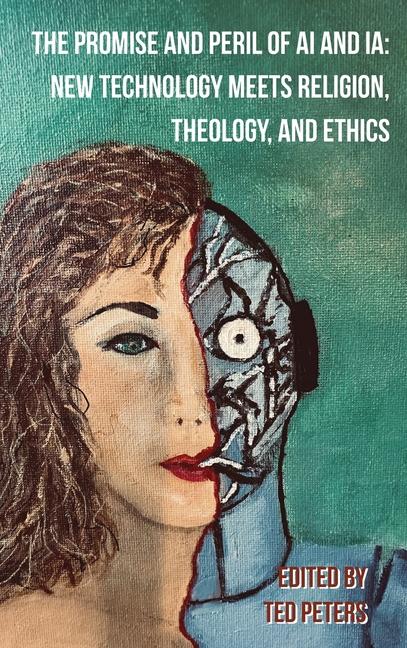 Vorderes Coverbild The Promise and Peril of AI and IA