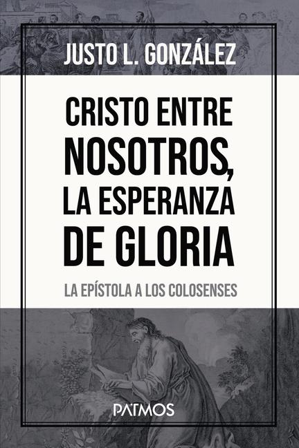 Vorderes Coverbild Cristo Entre Nosotros, La Esperanza de Gloria