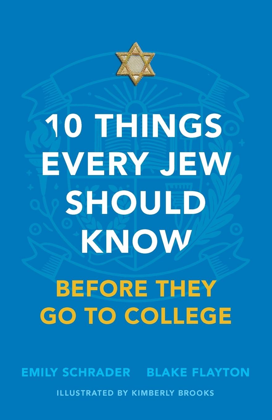 Vorderes Coverbild 10 Things Every Jew Should Know Before They Go to College