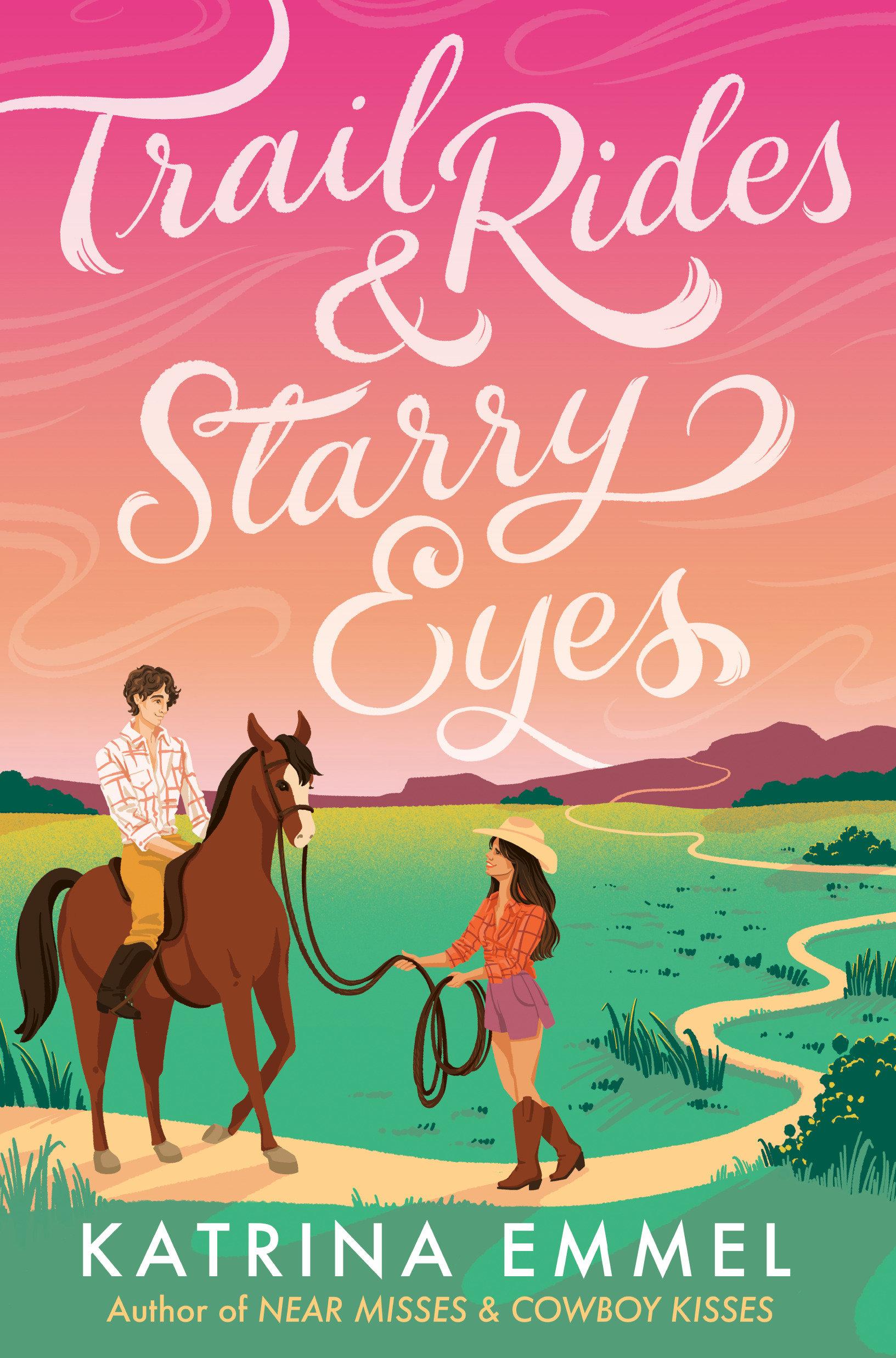 Vorderes Coverbild Trail Rides and Starry Eyes