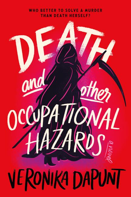Vorderes Coverbild Death and Other Occupational Hazards