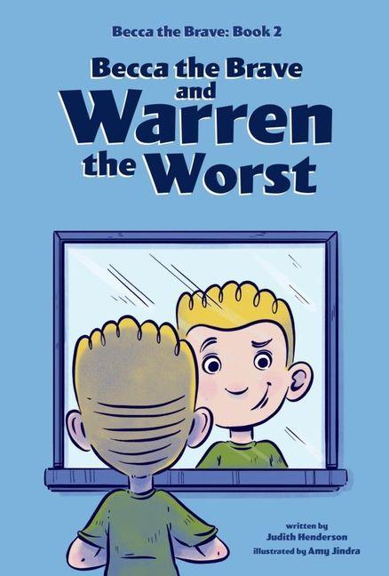 Vorderes Coverbild Becca the Brave and Warren the Worst (Becca the Brave, Book #2)