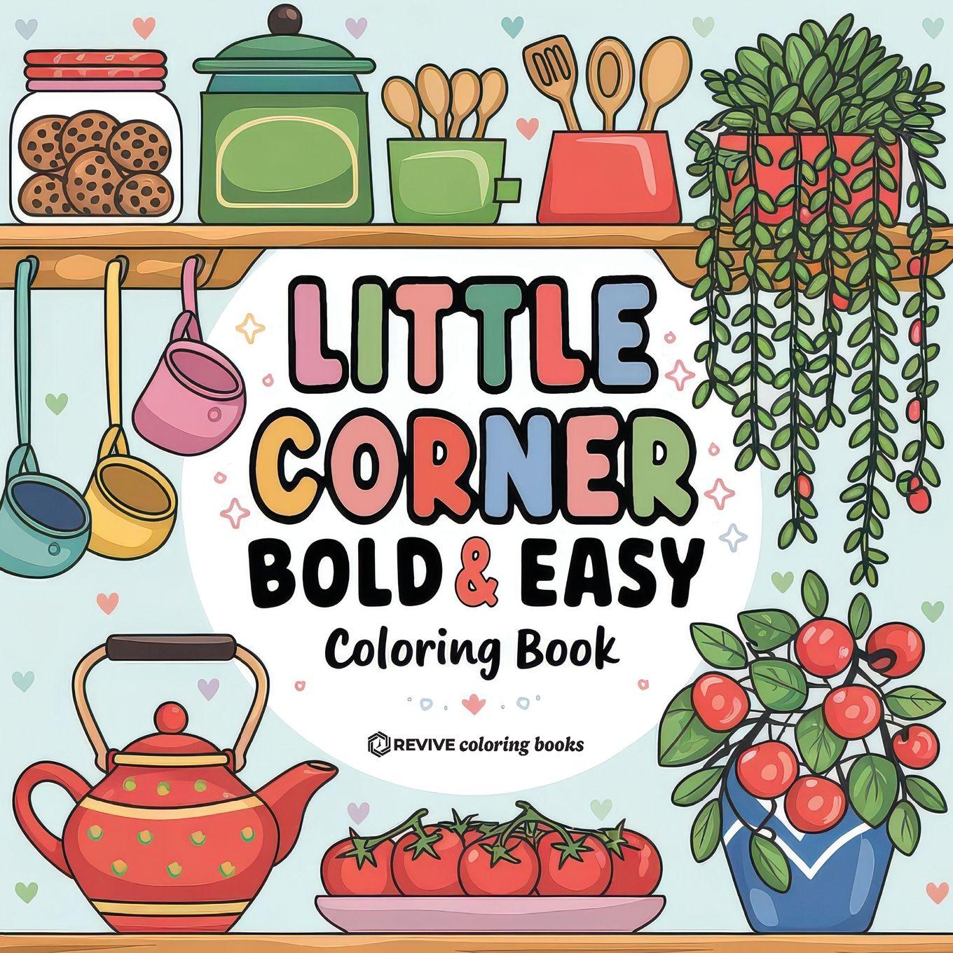Vorderes Coverbild Bold & Easy Little Corner Coloring Book