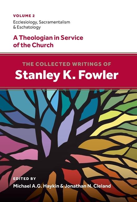 Vorderes Coverbild The Collected Writings of Stanley K. Fowler