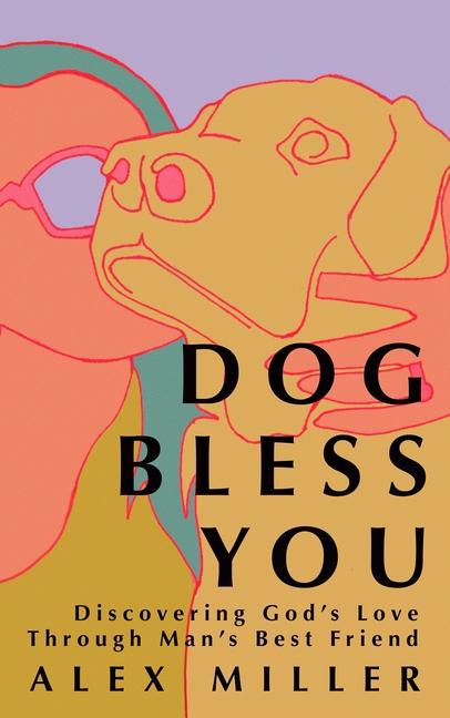 Vorderes Coverbild Dog Bless You