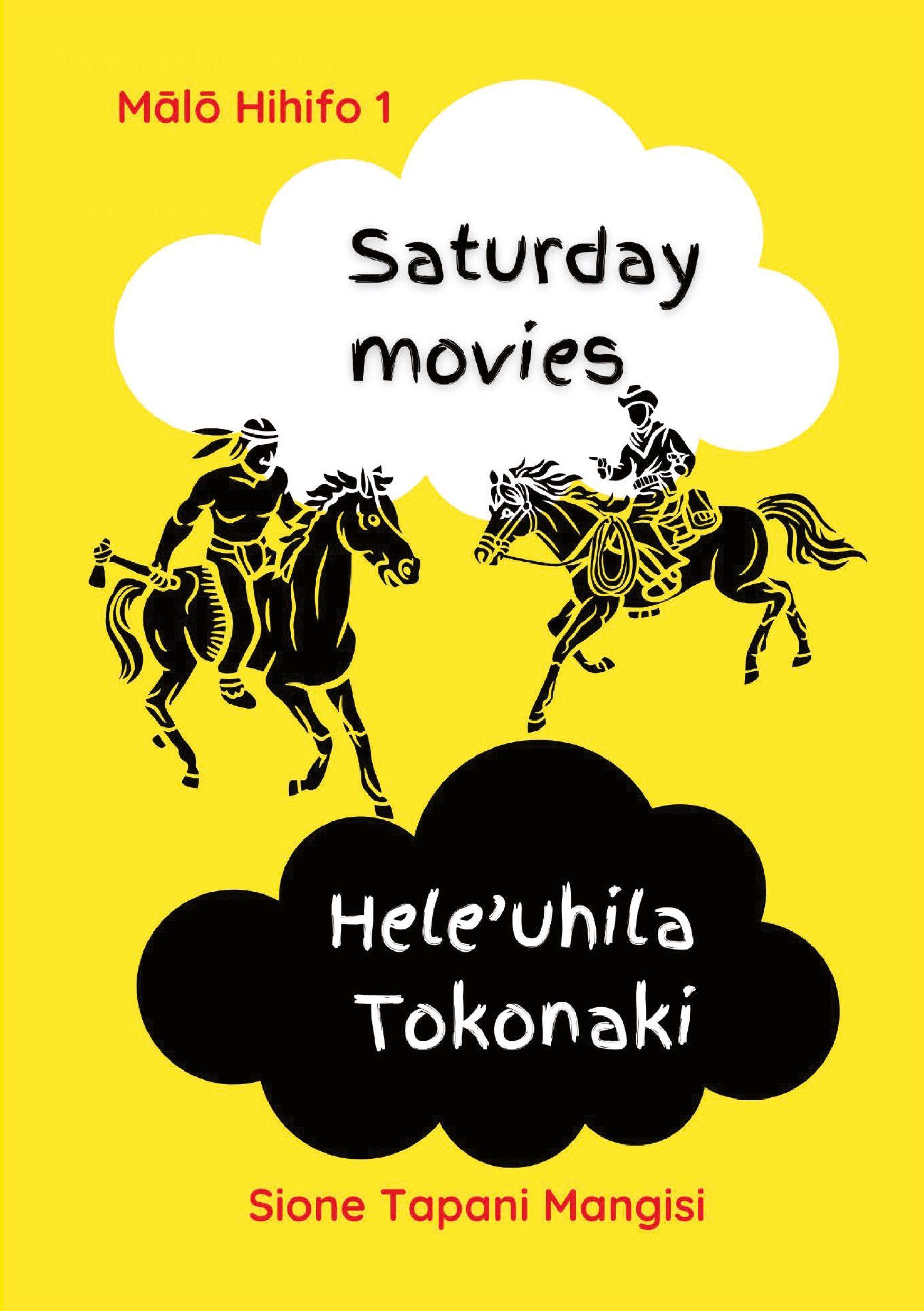Vorderes Coverbild Saturday Movies Hele'uhila Tokonaki