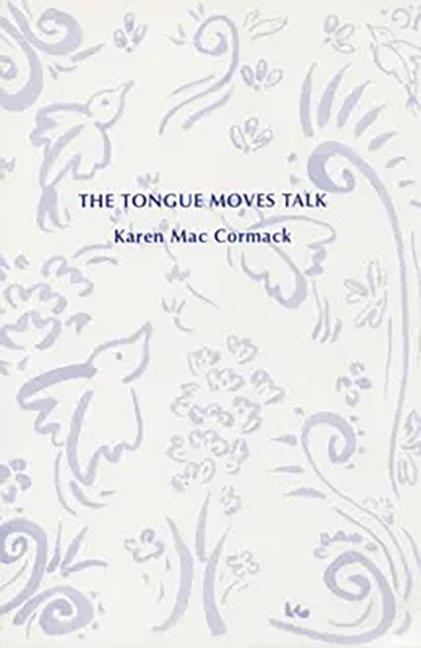 Vorderes Coverbild The Tongue Moves Talk