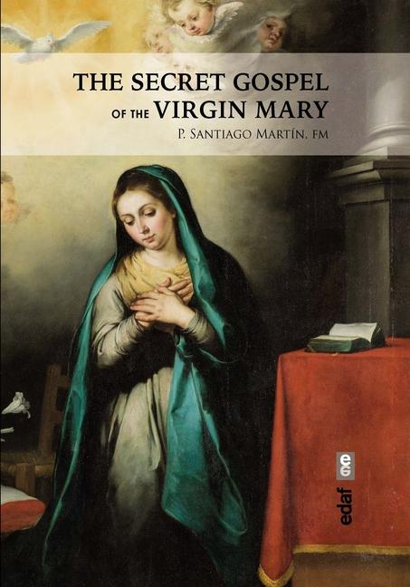 Vorderes Coverbild The Secret Gospel of the Virgin Mary
