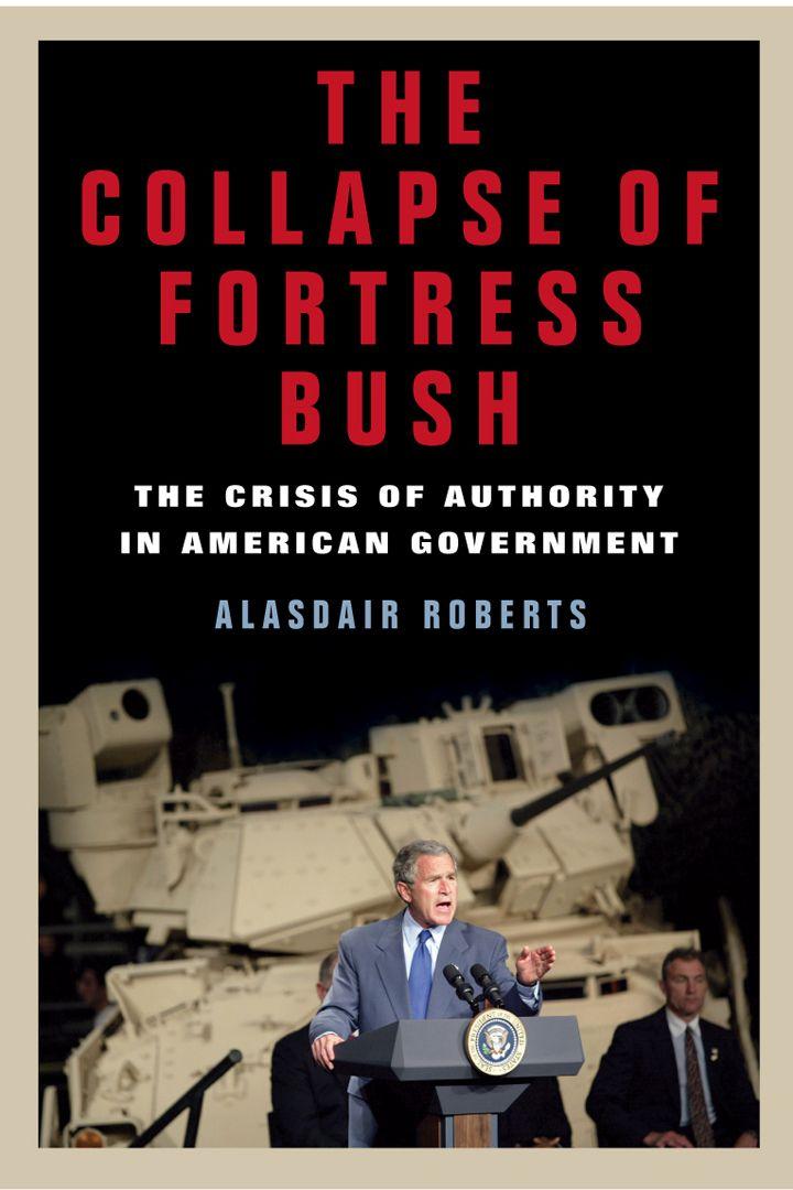 Vorderes Coverbild The Collapse of Fortress Bush