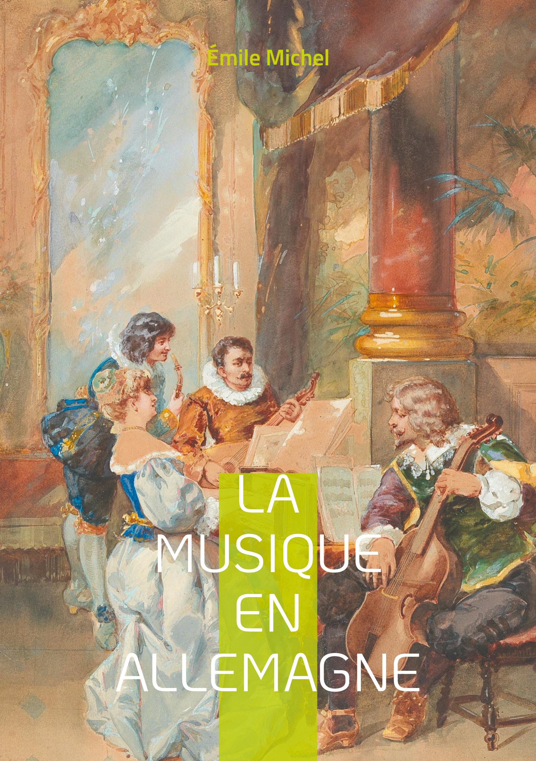 Vorderes Coverbild La Musique en Allemagne