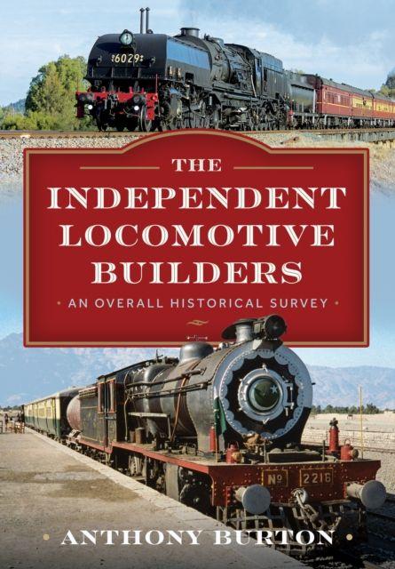 Vorderes Coverbild The Independent Locomotive Builders