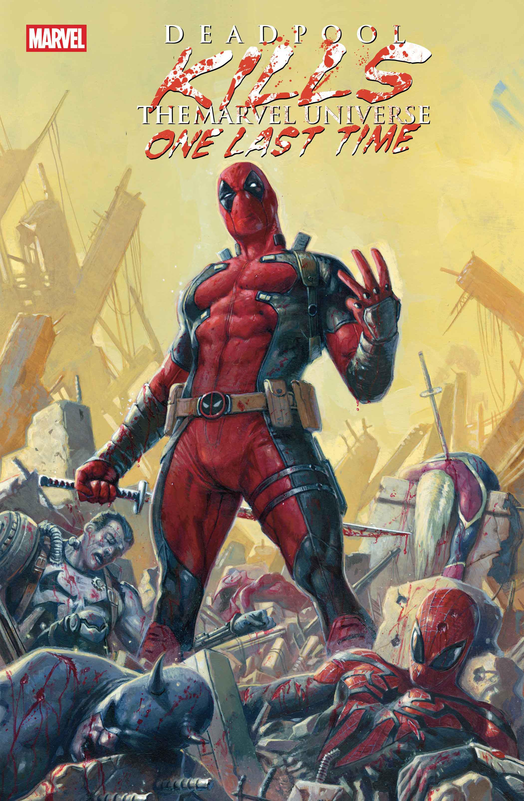 Vorderes Coverbild Deadpool Kills the Marvel Universe One Last Time
