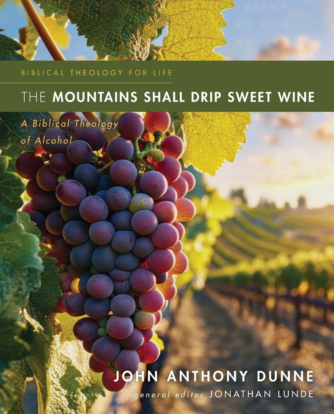 Vorderes Coverbild The Mountains Shall Drip Sweet Wine
