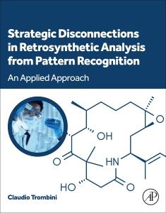 Vorderes Coverbild Strategic Disconnections in Retrosynthetic Analysis from Pattern Recognition