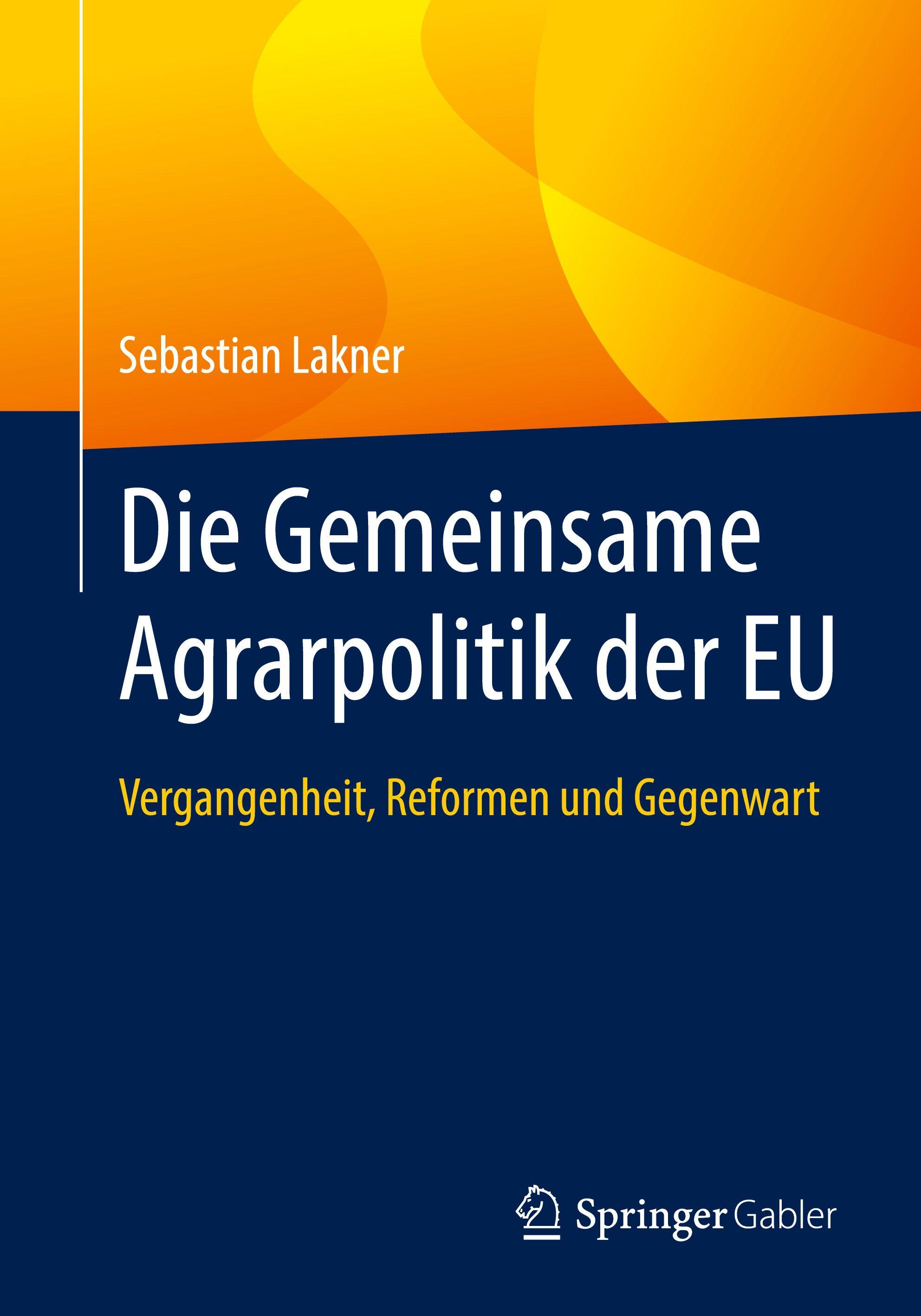 Vorderes Coverbild Die Gemeinsame Agrarpolitik der EU