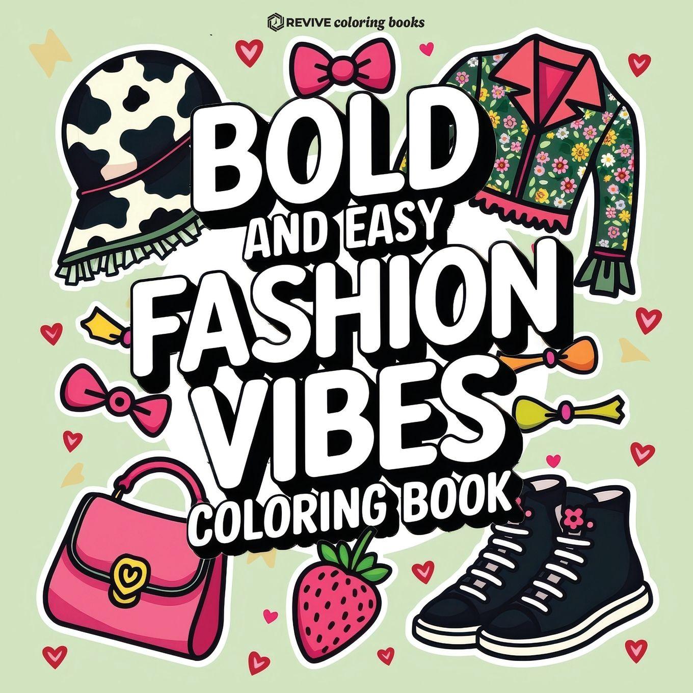 Vorderes Coverbild Bold & Easy Fashion Vibes Coloring Book