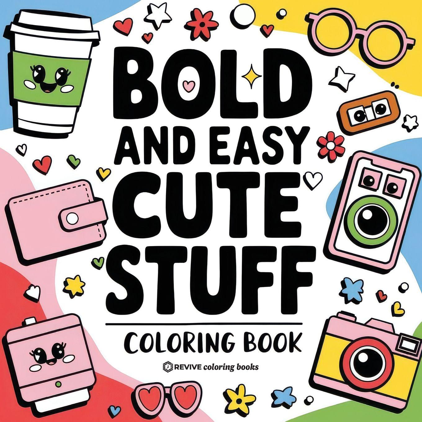 Vorderes Coverbild Bold & Easy Cute Stuff Coloring Book