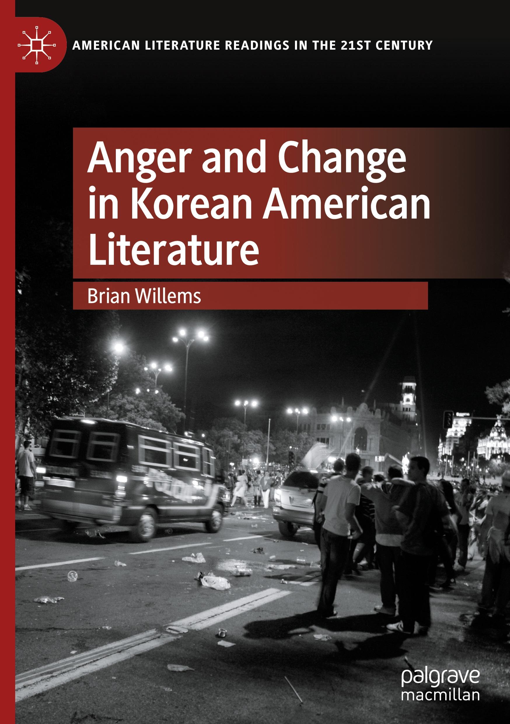 Vorderes Coverbild Anger and Change in Korean American Literature
