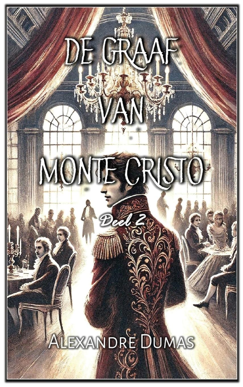 Vorderes Coverbild De Graaf van Monte Cristo
