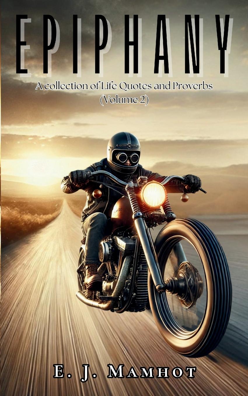 Vorderes Coverbild EPIPHANY (a collection of Life Quotes and Proverbs)