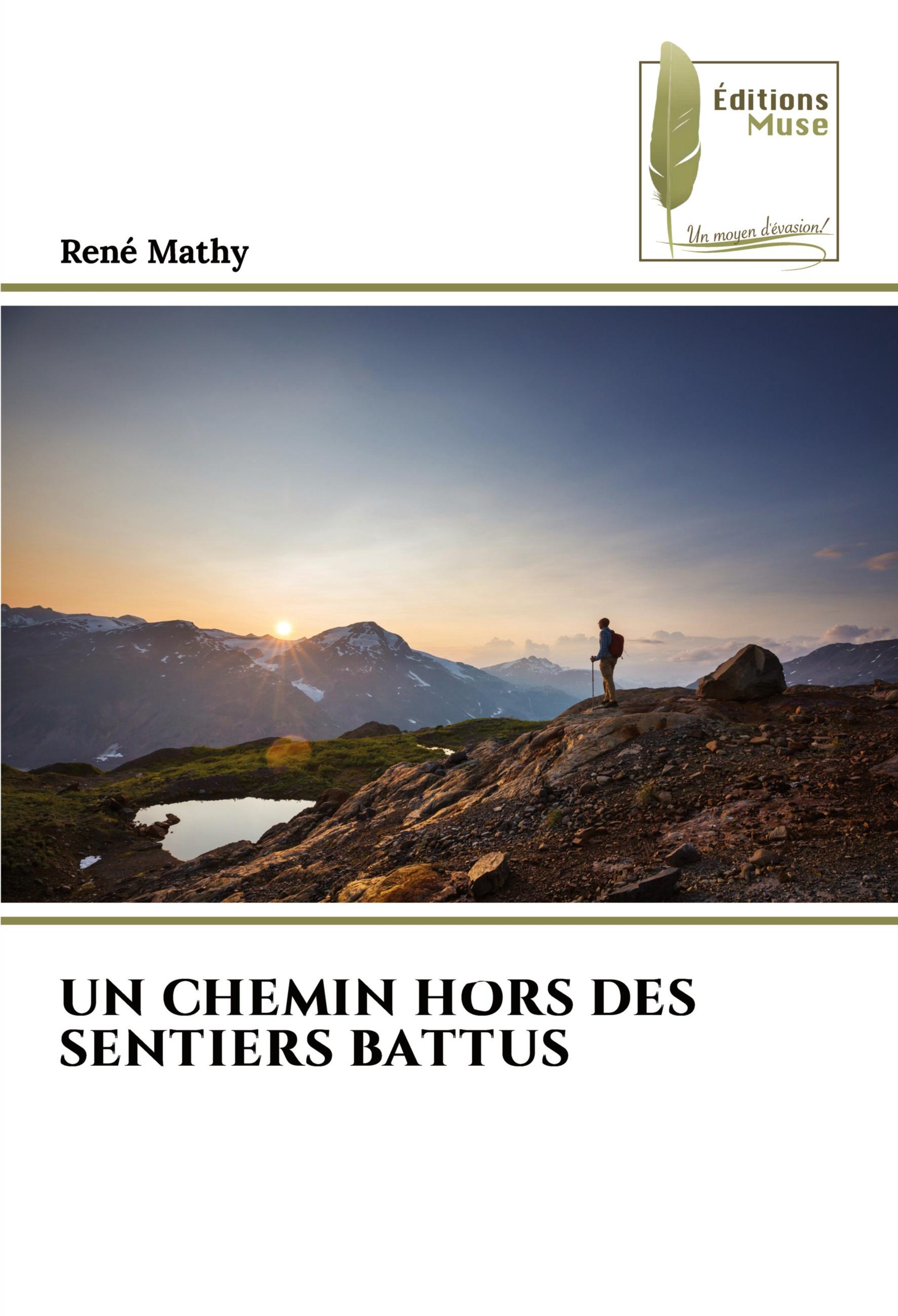 Vorderes Coverbild UN CHEMIN HORS DES SENTIERS BATTUS