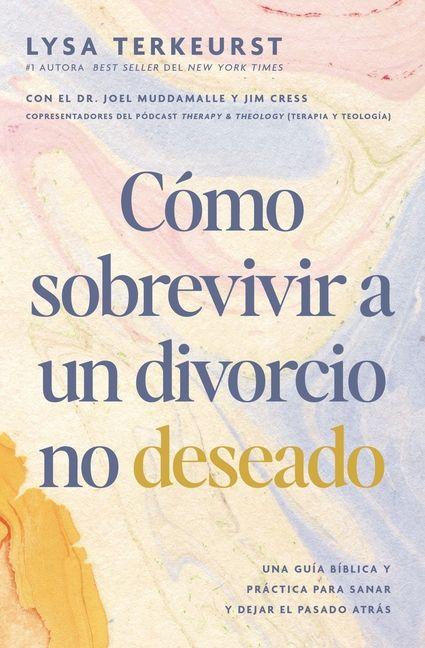 Vorderes Coverbild Cómo Sobrevivir a Un Divorcio No Deseado