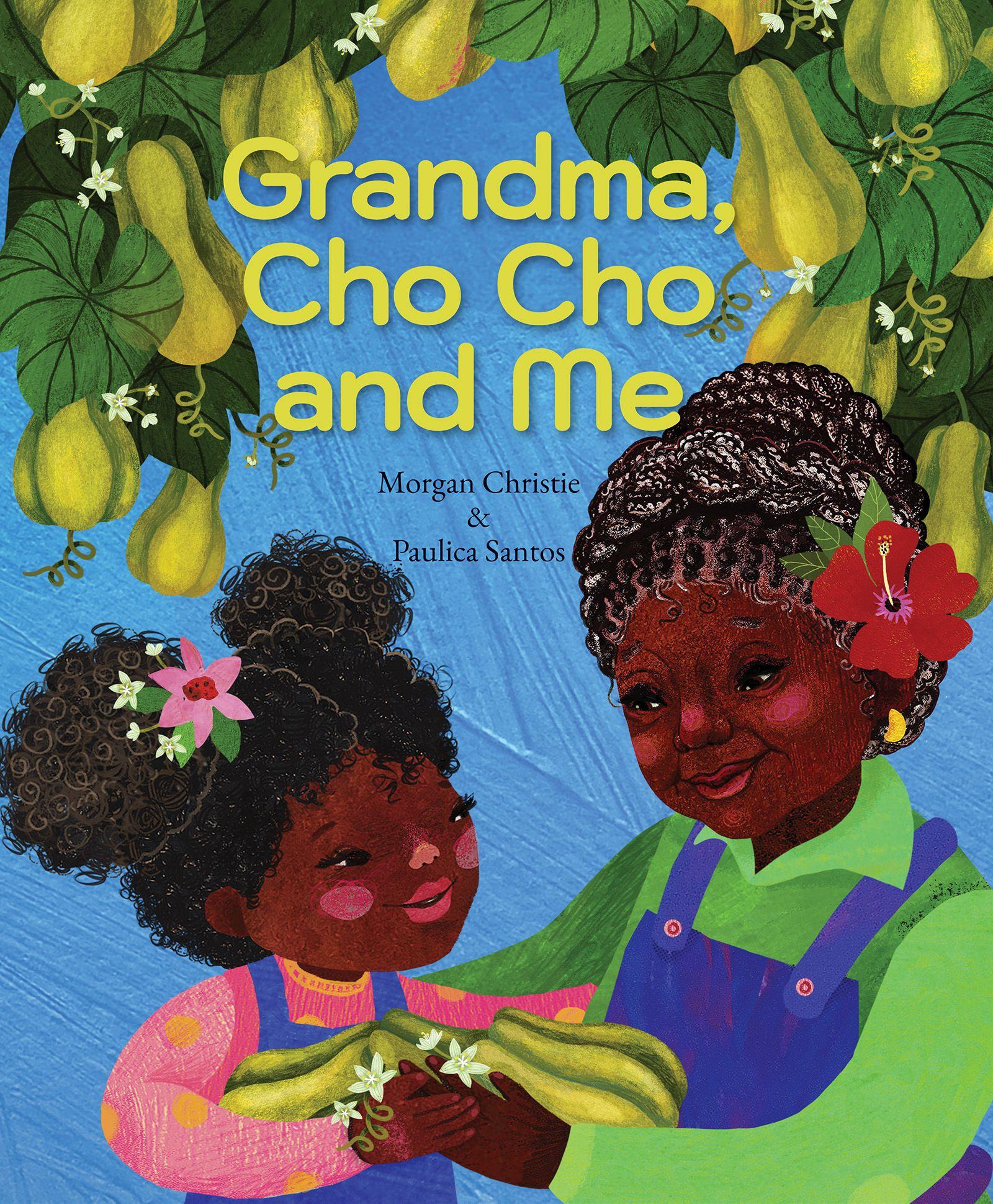 Vorderes Coverbild Grandma, Cho Cho and Me