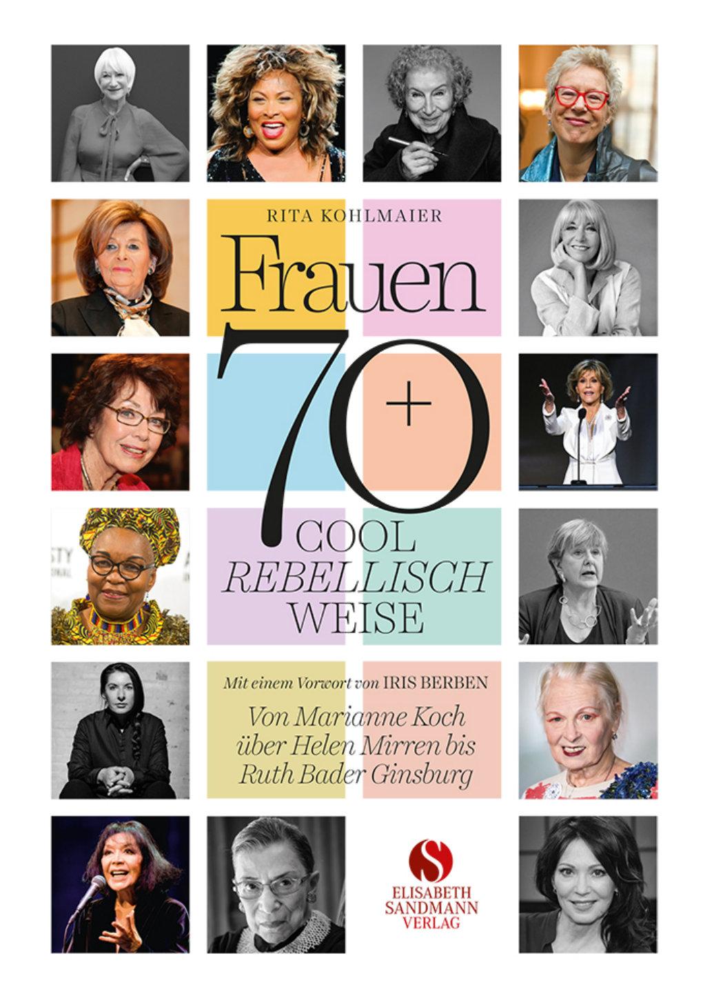 Vorderes Coverbild Frauen 70+ Cool. Rebellisch. Weise.