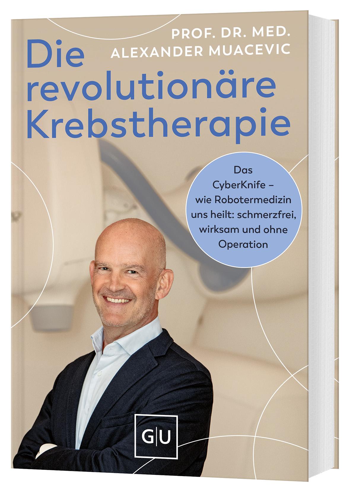 Vorderes Coverbild Die revolutionäre Krebstherapie