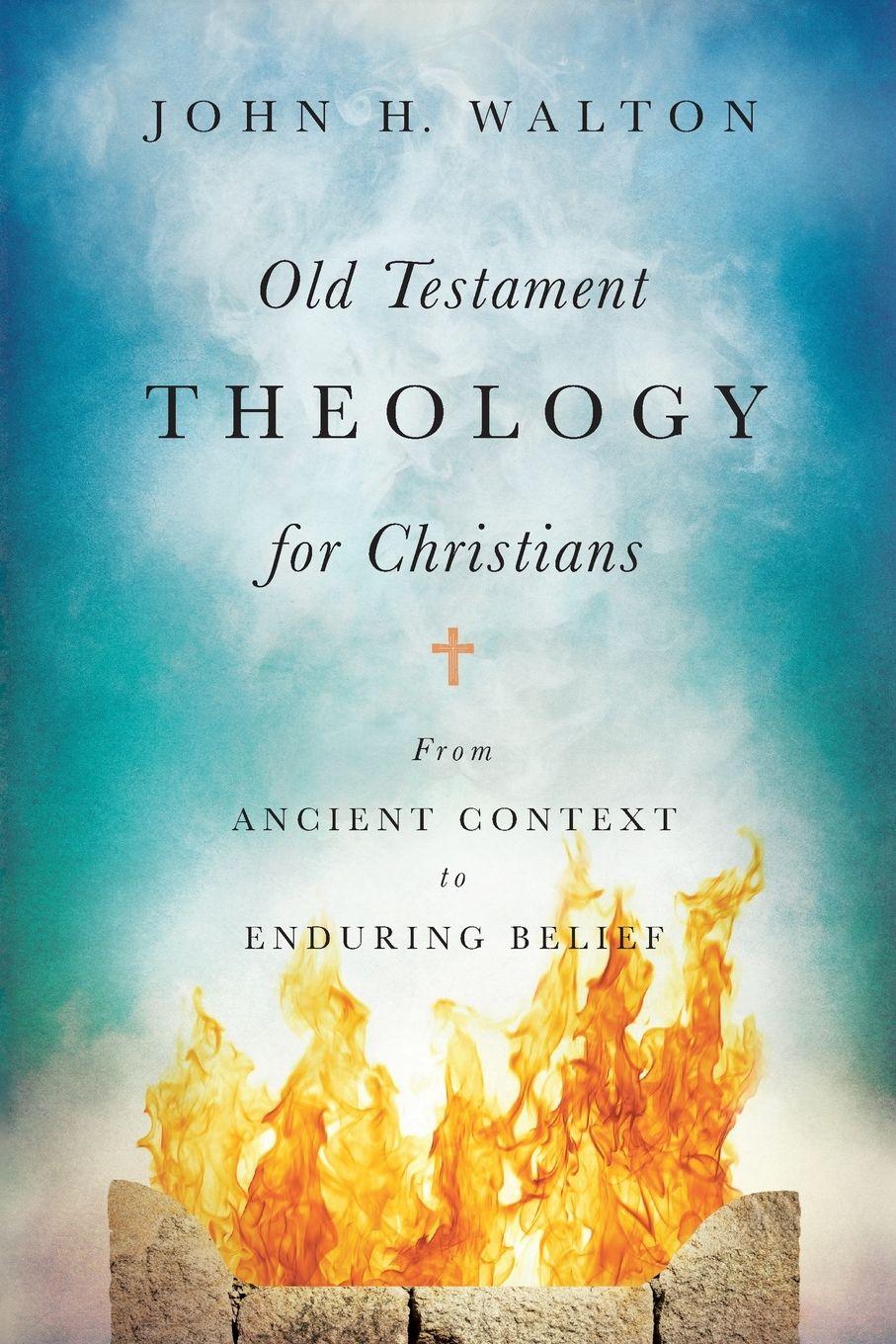 Vorderes Coverbild Old Testament Theology for Christians
