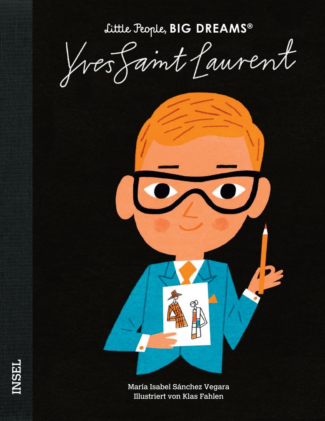 Vorderes Coverbild Little People, Big Dreams - Yves Saint Laurent