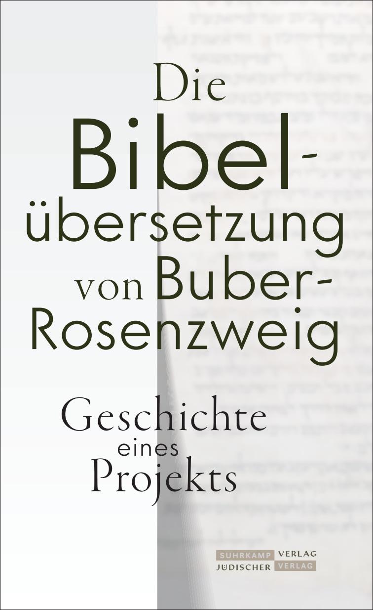 Vorderes Coverbild Die Bibelübersetzung von Buber-Rosenzweig