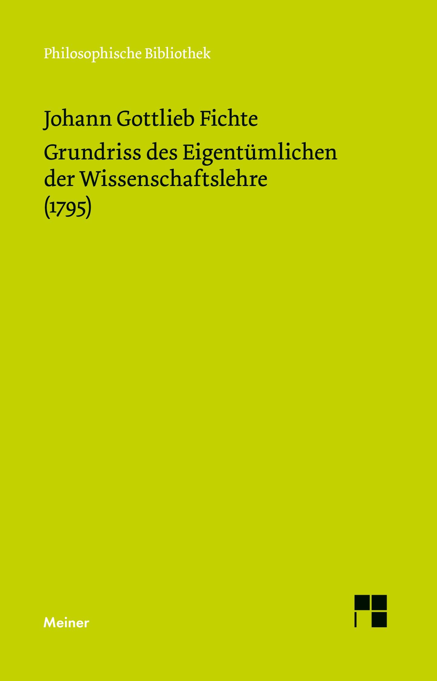 Vorderes Coverbild Grundriss des Eigentümlichen der Wissenschaftslehre