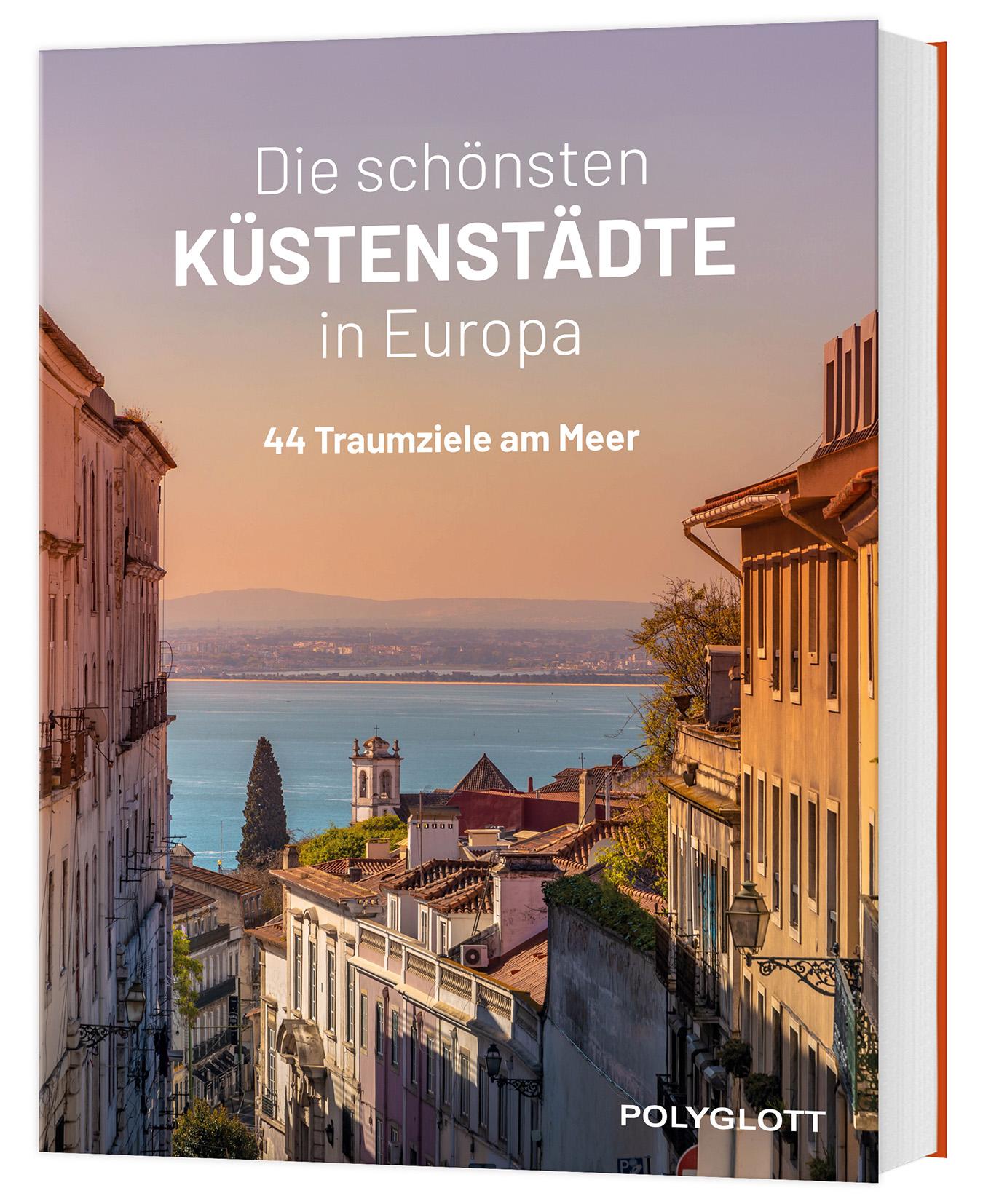 Vorderes Coverbild Die schönsten Küstenstädte in Europa