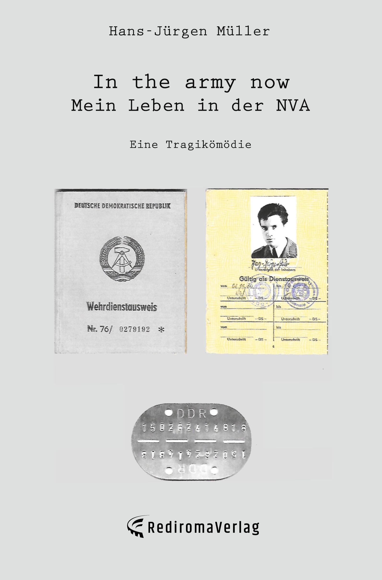 Vorderes Coverbild In the army now - Mein Leben in der NVA