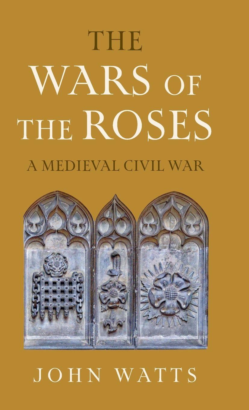 Vorderes Coverbild The Wars of the Roses