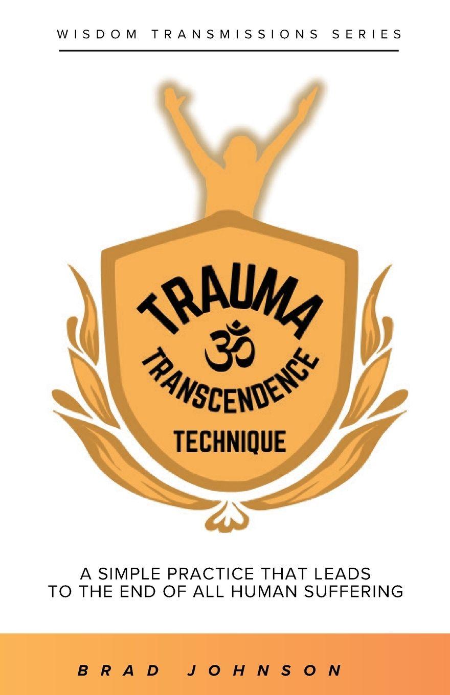 Vorderes Coverbild Trauma Transcendence Technique